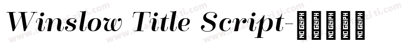 Winslow Title Script字体转换